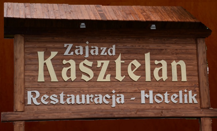 Zajazd Kasztelan Restauracja Hotelik